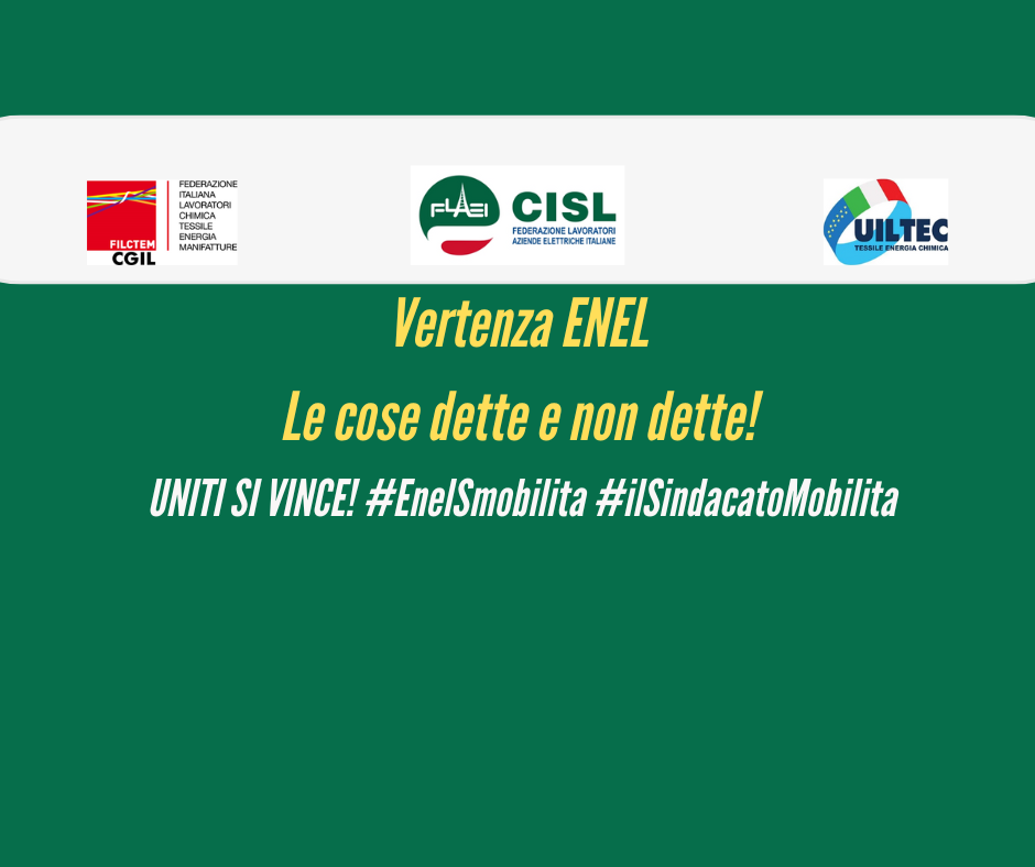 Vertenza ENEL. Le cose dette e non dette!