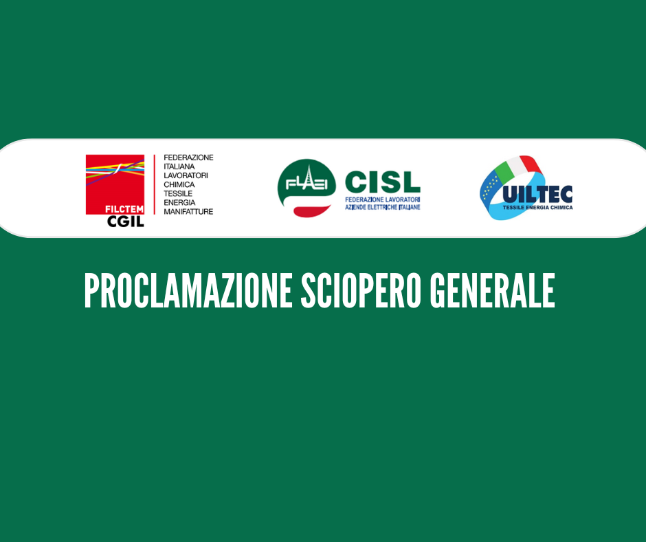 Proclamazione sciopero generale con fermata degli impianti per il personale del Gruppo Enel addetto all'esercizio e alla manutenzione degli impianti termoelettrici