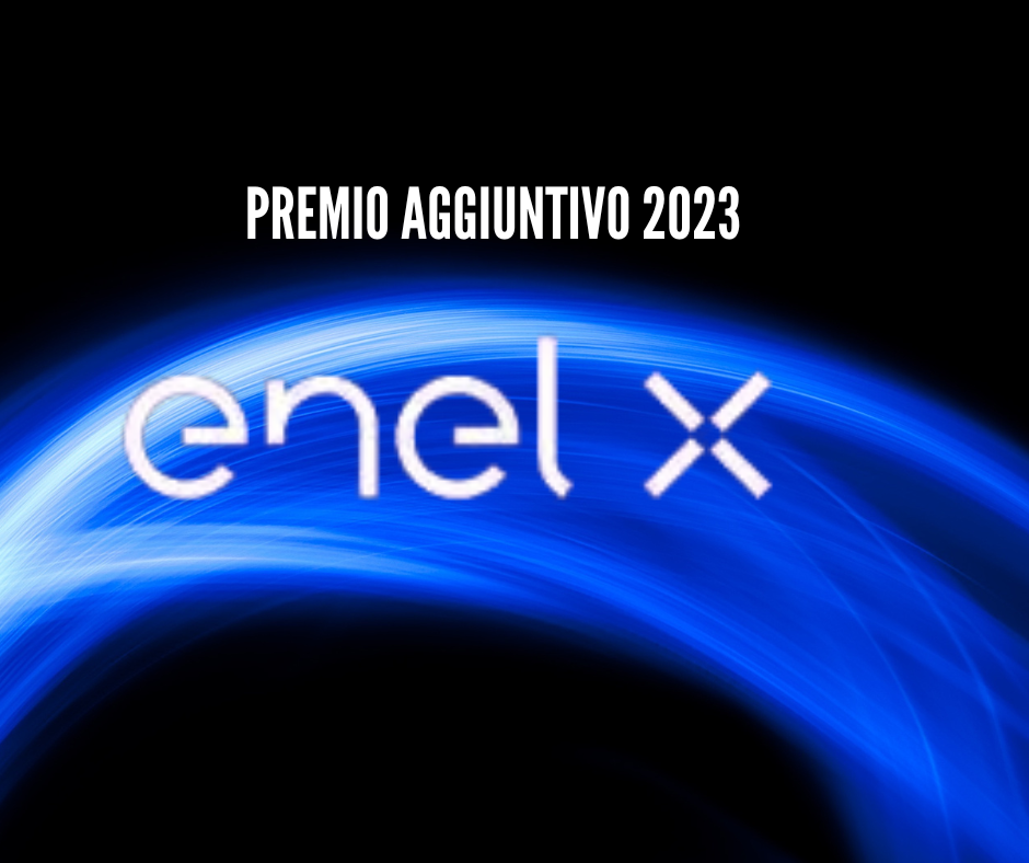 ENEL X: FIRMATO ACCORDO PREMIO AGGIUNTIVO 2023