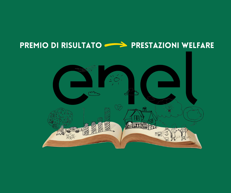 Enel -  Nuovo accordo per conversione del Premio di Risultato  in prestazioni Welfare.