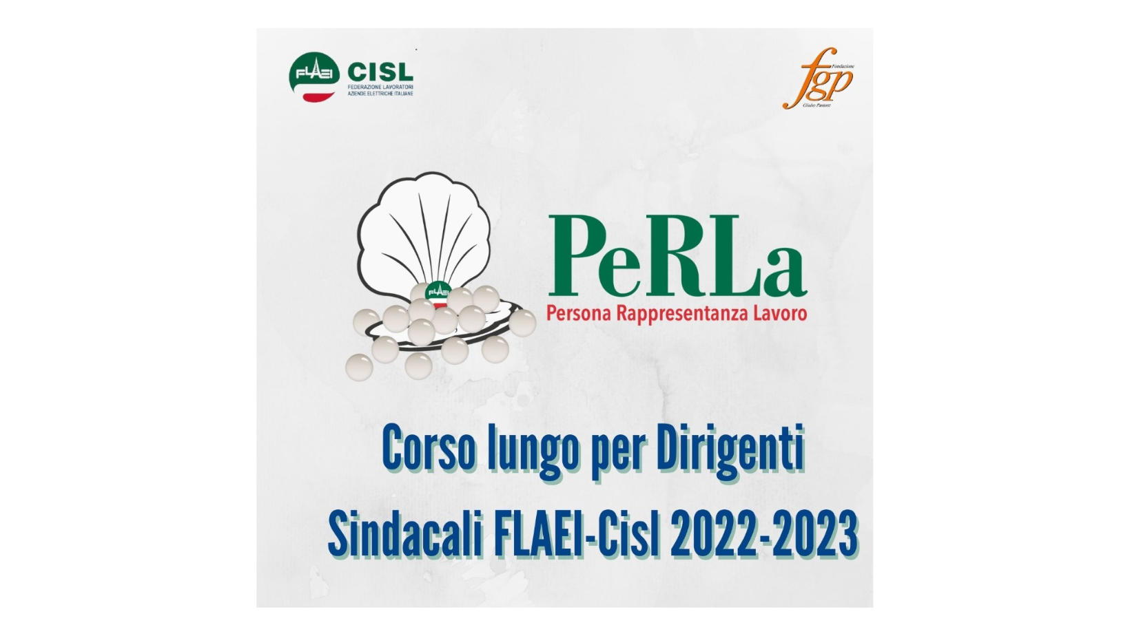 Corso PeRLa nuovi Dirigenti FLAEI 2022-2023 - Invio locandina.