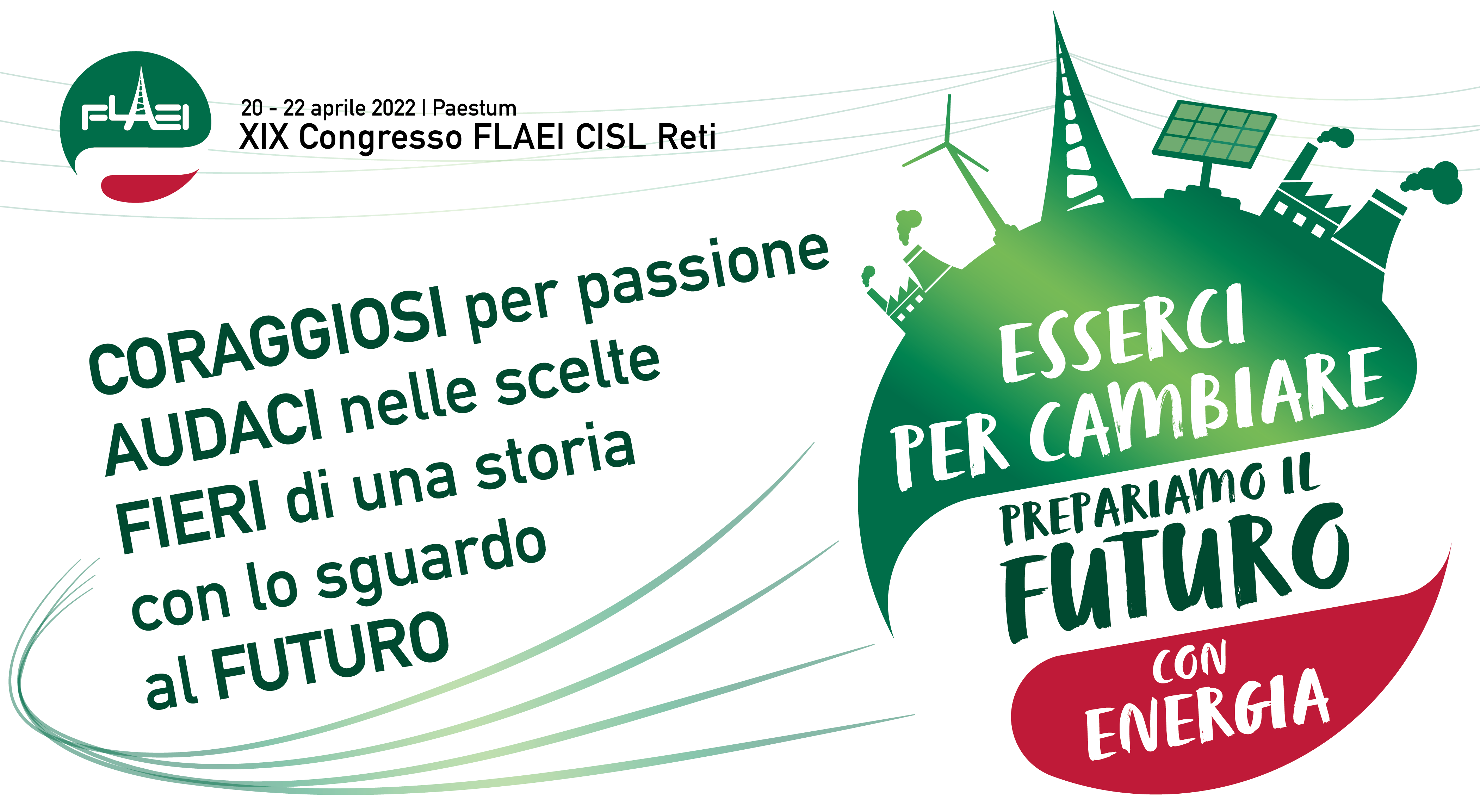 XIX Congresso Nazionale FLAEI-Cisl. Paestum-Capaccio 20-22 aprile 2022