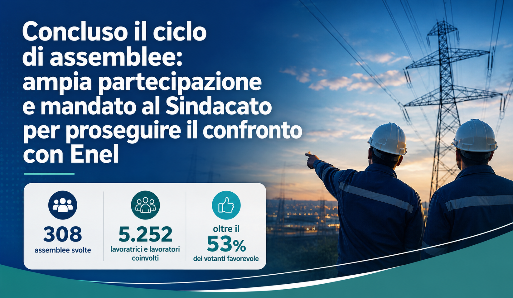 Enel - Concluso il ciclo di assemblee: ampia partecipazione e mandato al Sindacato per proseguire il confronto con l'Azienda