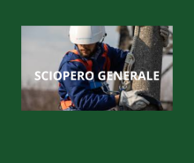 Enel e-distribuzione SCIOPERO GENERALE: altissima adesione con punte fino al 100% in molte realtà operative