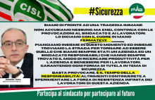 INTRANSIGENTI SULLA SICUREZZA SUL LAVORO, DISTANTI DA SENTENZE PRECOSTITUITE, FORTEMENTE CRITICI SU ALCUNI COMPORTAMENTI E PROVOCAZIONI DELL'ENEL