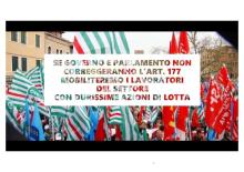 SE GOVERNO E PARLAMENTO NON CORREGGERANNO L'ART.177 -  MOBILITEREMO I LAVORATORI DEL SETTORE CON DURISSIME AZIONI DI LOTTA