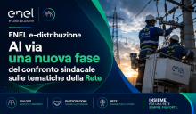 ENEL e-distribuzione Al via una nuova fase del confronto sindacale sulle tematiche della Rete