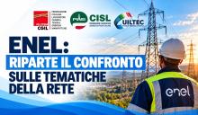 ENEL: RIPARTE IL CONFRONTO SULLE TEMATICHE DELLA RETE